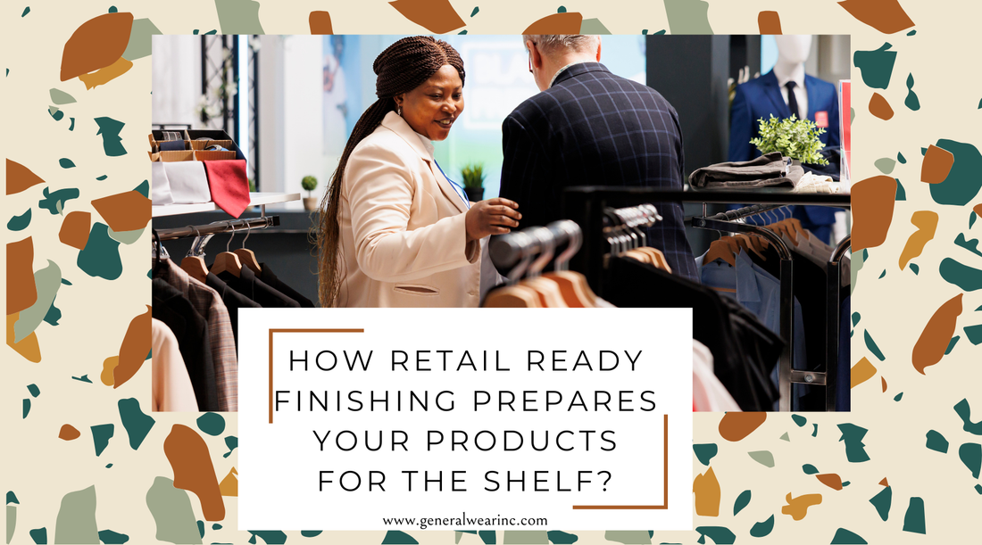 How Retail Ready Finishing Prepares Your Products for the Shelf?